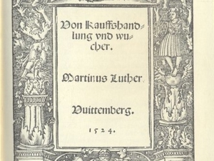 VON KAUFFSHANDLUNGEN UND WUCHER Faksimile der Originalausgabe Wittenberg, Hans Lufft 1524 Nr. 826