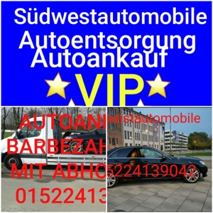 Wir kaufen deine Auto Auto-Ankauf Autokauf bar Ankauf Stuttgart Umgebung Bild 1