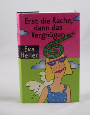 Eva Heller - Erst die Rache, dann das Vergnügen - 0,85 EUR Bild 1