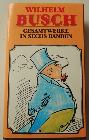 Wilhelm Busch / Gesamtwerke in sechs Bänden / Band 4 / ISBN 3-8212-0165-7