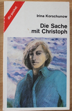 Die Sache mit Christoph / Irina Korschunow / ISBN 3-423-7811-1