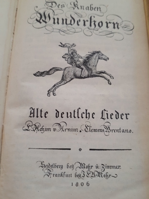 Buch /Antik , Des Knaben Wunderhorn. Alte deutsche Lieder,1806 Bild 2