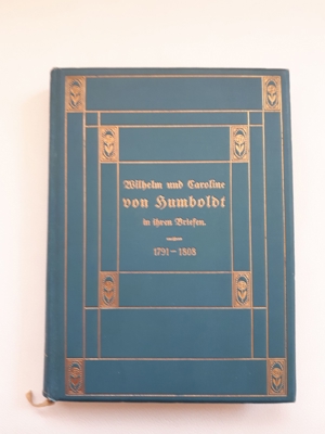 Buch / Antik Wilhelm und Caroline von Humboldt in ihren Briefen Bild 1