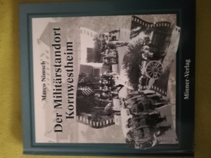 Der Militärstandort Kornwestheim Minnerverlag