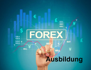 Ausbildung- Forex Trading