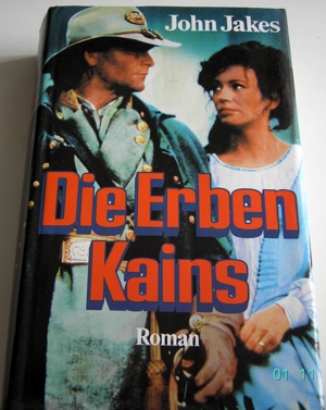 Die Erben Kains / John Jakes / Buch-Nr. 006544 / 1982 Bild 1