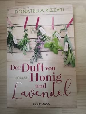 Der Duft von Honig und Lavendel - Donatella Rizzati - Softcoverroman