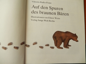 Auf den Spuren des braunen Bären / Viktoria Ruika-Franz / DDR-Buch 1987 Bild 2