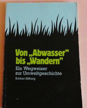Von "Abwasser" bis "Wandern" / Körber Stiftung 1986 Bild 1