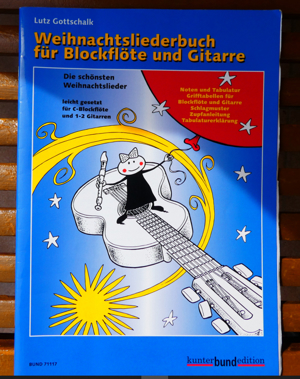 Lutz Gottschalk, Weihnachtsliederbuch für Blockflöte und Gitarre Bild 1