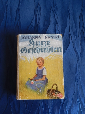 Johanna Spyri - Kurze Geschichten