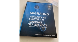 Migrating from Microsoft Windows NT Srv 4.0 to Windows Srv 2003