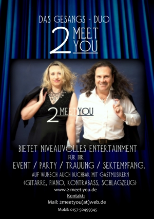 "2 meet You" - Das Gesangs-Duo für Ihre Veranstaltung / Feier / Trauung. Bild 1