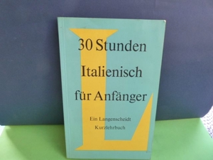 Langenscheidt Kurzlehrbuch: Italienisch Anfänger ISBN: 3468281803