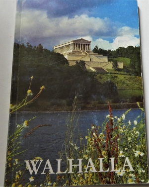 WALHALLA - Amtlicher Führer - Das Bauwerk und seine Geschichte Bild 1