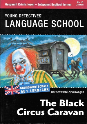 Englischer Lern-Krimi "The Black Circus Caravan"