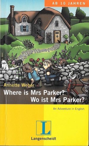 Lern-Krimi "Where is Mrs Parker?"