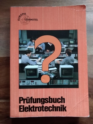 Prüfungsbuch Elektrotechnik