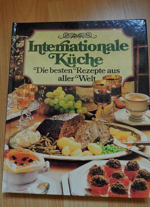 Internationale Küche - Die besten Rezepte aus aller Welt