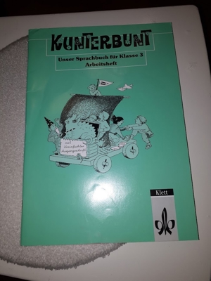 Kunterbunt * Sprachbuch für Klasse 3 * Arbeitsheft