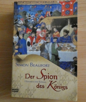 Der Spion des Königs / Simon Beaufort / Taschenbuch Bild 1