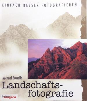 Fotobuch Landschaftsfotografie,besser fotografieren
