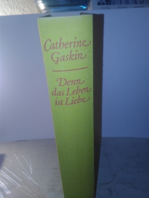 Catherine Gaskin Denn das Leben ist Liebe Roman Büchergilde Guten Bild 2