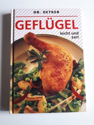 Geflügel - leicht und zart * Kochbuch * Dr. Oetker Bild 1