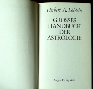 Herbert A. Löhlein - großes Handbuch der Astrologie Bild 2