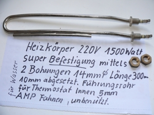 Heizkörper 220V für Warmwasserbereitung super Befestigung- 220V 1500Watt