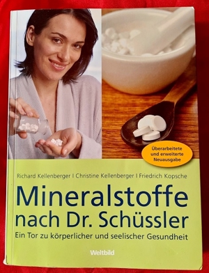 Mineralstoffe nach Dr. Schüssler überarbeitete und erweiterte Neuausgabe