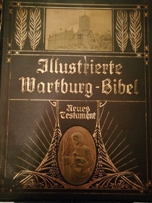 Illustrierte Wartburg-Bibel, Neues Testament, v. 1908 zu verkaufen