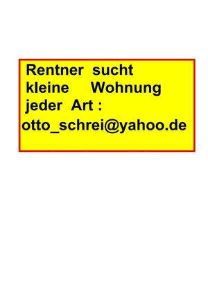 Rentner sucht kleine Wohnung jeder Art