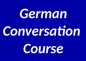 Nachhilfe, Sprachkurs Deutsch, German conversation course