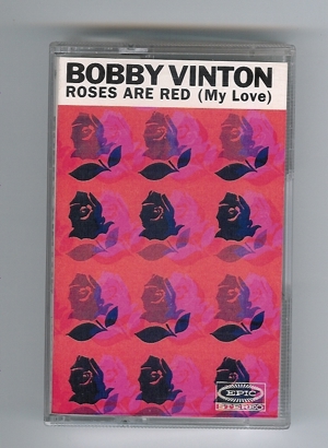 Bobby Vinton Roses are Red (My Love) Ramblin Rose MC, Musikkassette ,neuwertig, ungespielt
