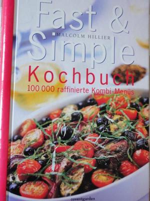 Ungewöhnliches Kochbuch. Fast and Simple Bild 1