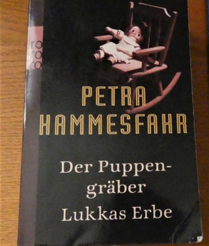 Petra Hammesfahr / Der Puppengräber / Lukkas Erbe / rororo-Taschenbuch Bild 1
