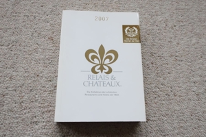 Buch Relais & Chateaux Jahr 2007 Bild 1