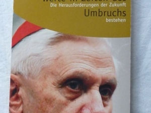 Ratzinger - Werte in Zeiten des Umbruchs