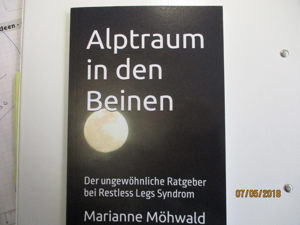 Alptraum in den Beinen: Der ungewöhnliche Ratgeber bei Restless Legs Syndrom