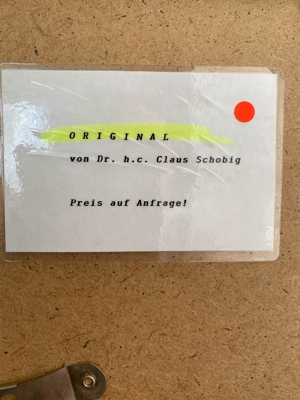 Original Bilder von Dr. h. c. Claus Schobig Bild 3