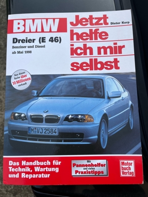 Jetzt Helfe ich mir selbst BMW e 46 