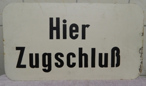 Sammler Eisenbahnfreunde: Zuglaufschild, Schild Zugschluß Bild 7