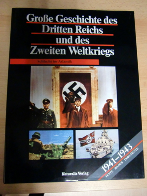 Große Geschichte des Dritten Reichs und des Zweiten Weltkriegs Bild 6