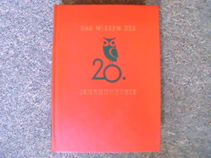 Das Wissen des 20. Jahrhunderts Bild 2