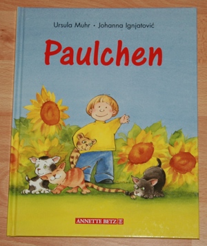NEU - Buch "Paulchen" von Ursula Muhr - Bilderbuch - ab 4 Jahren