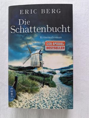 Die Schattenbucht - Eric Berg- Kriminalroman