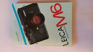 Leica M6 Buch von Richard Hünecke gebraucht