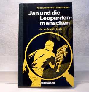 Knud Meister; Carlo Andersen:  Jan als Detektiv, Band 25  Bild 1