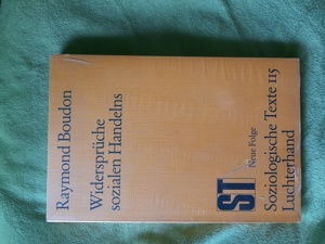 Verkaufe R. Boudon: Widersprüche sozialen Handelns. Soziologische Texte 115 Luchterhand Verlag